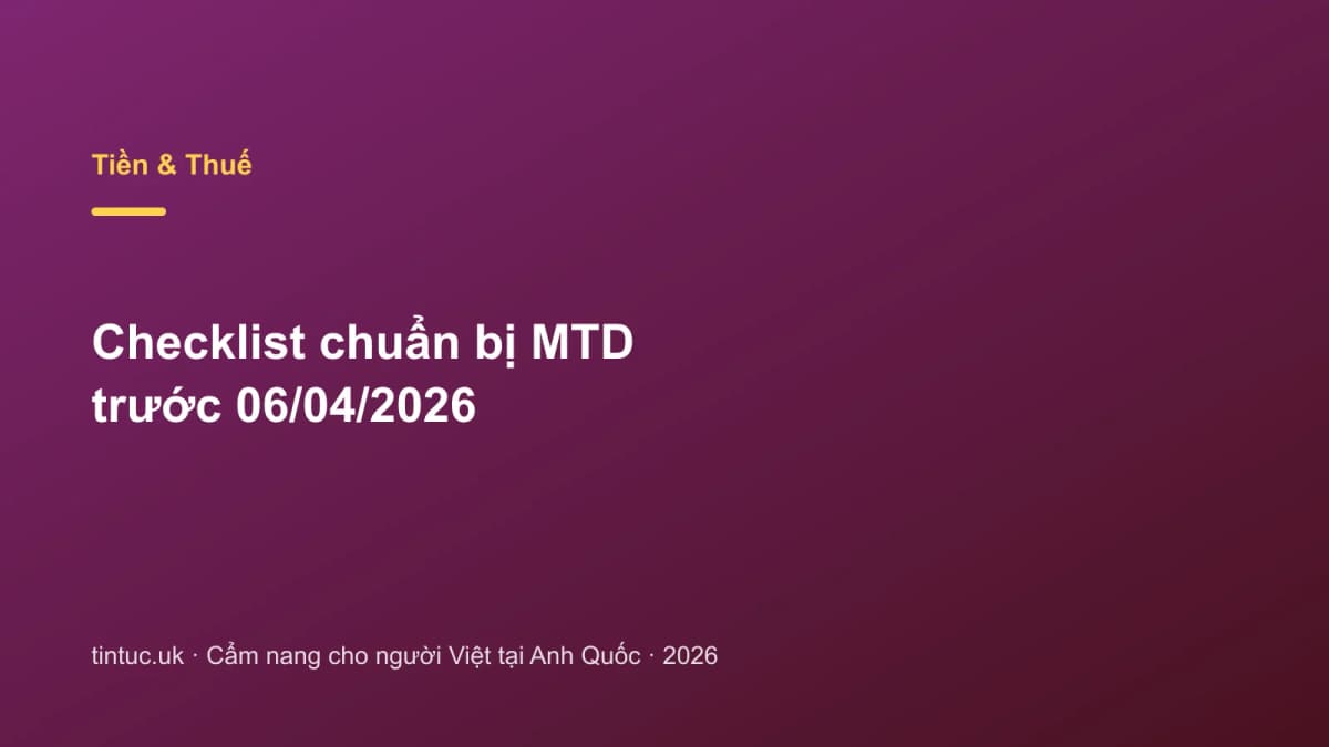 Checklist Chuẩn bị MTD trước 06/04/2026