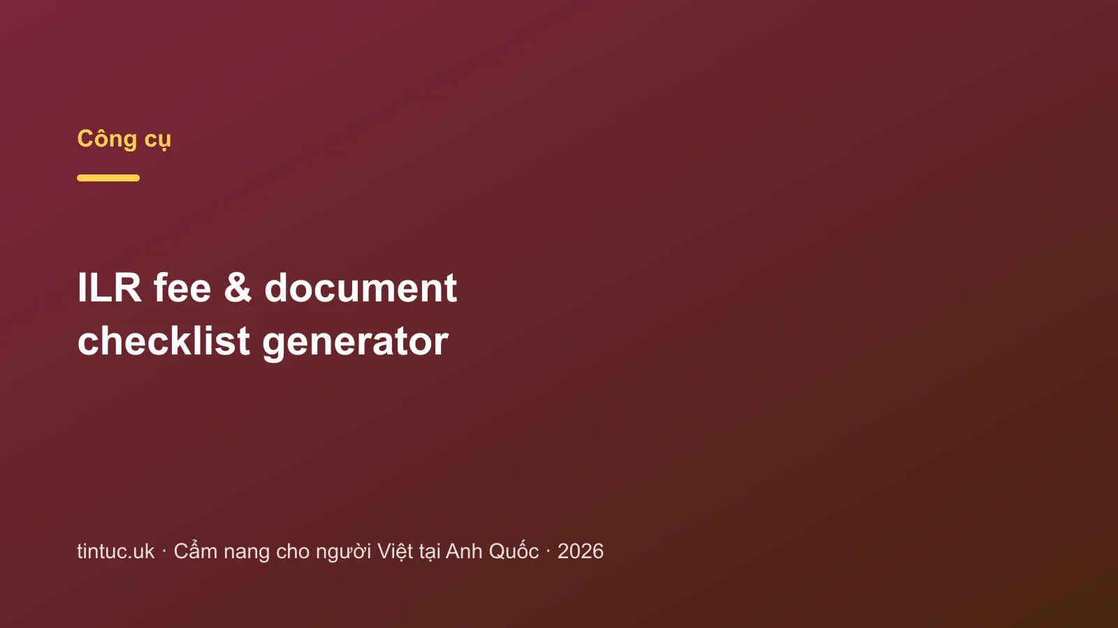 ILR fee & document checklist generator